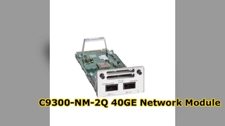 C9300-NM-2Q 40GE Network Module, 2-Port QSFP+ High-Speed Expansion Module for Catalyst 9300 Series S